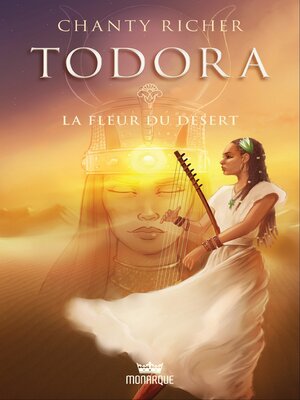 cover image of Todora--La fleur du désert